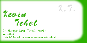 kevin tehel business card
